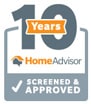 Badge displaying "10 Years HomeAdvisor Screened & Approved," featuring a house icon and a check mark, signifying a decade of reliable service recognition.